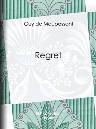 Regret (French Edition)