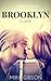 Brooklyn Flame (Bridge & Tunnel Romance #1)
