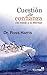 Cuestión de confianza. Del miedo a la libertad (Proyecto nº 120) by Russ Harris Cuestión de confianza. Del miedo a la libertad (Proyecto nº 120) by Russ Harris