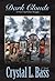 Dark Clouds by Crystal L. Bass