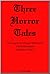 Three Horror Tales