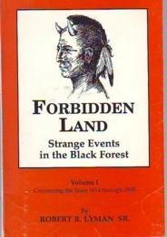 Forbidden Land: Strange Events in the Black Forest (Paperback)