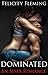 Dominated: Caught in a Passionate Love Triangle with an MMA Bad-Boy