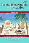 Second Honeymoons Can Be Murder: Every Wife Has a Story (A Baby Boomer Mystery Book 6)