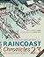 Raincoast Chronicles 23: Harbour Publishing 40th Anniversary Edition