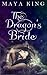 The Dragon's Bride (Dragon Brides Book 1)