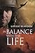 In Balance with This Life