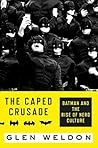 The Caped Crusade...