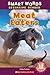 Meat Eaters (Smart Words Beginning Readers)