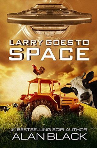 Larry Goes To Space (Kindle Edition)