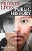 Private Lives, Public History by Anna Clark