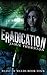 Eradication (Feast of Weeds, #3)