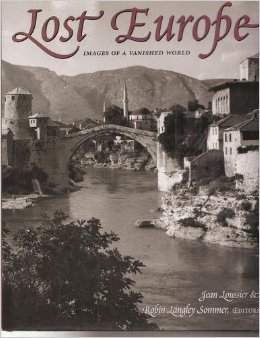Lost Europe: Images of a Vanished World