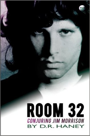 Room 32: Conjuring Jim Morrison (Kindle Edition)