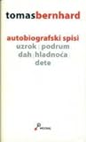 Autobiografski spisi  - Uzrok / Podrum / Dah / Hladnoća / Dete
