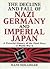 The Decline and Fall of Nazi Germany and Imperial Japan (R)