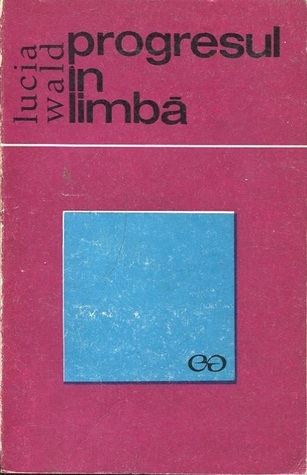 Progresul în limbă: scurtă istorie a limbajului