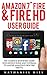 Amazon 7" Fire & Fire HD Us...
