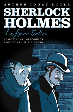 Sherlock Holmes: De fyras tecken (Sherlock Holmes Graphic Novels Adaptation #3)