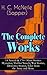 The Complete Works: 14 Novels & 170+ Short Stories: Mysteries, Thriller Novels, War Stories, Detective Stories, Tales from the Army and more
