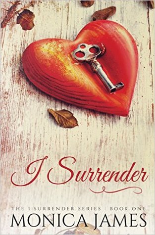 I Surrender (I Surrender #1)
