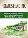 Homesteading: 22 ...