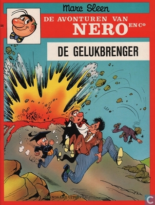 De Gelukbrenger (de avonturen van Nero en Co, #106)
