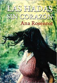 Portada de Las hadas sin corazón, de Ana Rosenrot