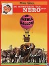 De Bibberballon (de avonturen van Nero en Co, #115) De Bibberballon (de avonturen van Nero en Co, #115)