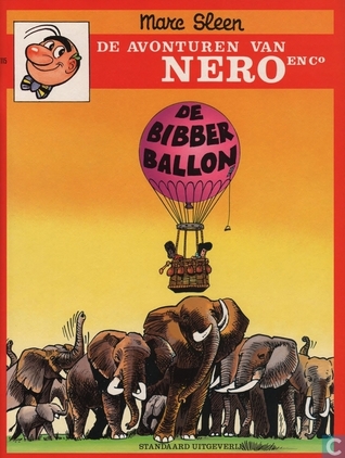 De Bibberballon (de avonturen van Nero en Co, #115)