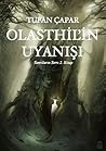 Olasthil'in Uyanışı (Tanrıların Sırrı, #2)