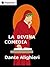 La Divina Comedia by Dante Alighieri La Divina Comedia by Dante Alighieri