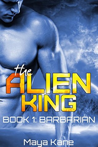 Barbarian (The Alien King, #1)