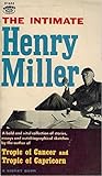 The Intimate Henry Miller