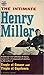 The Intimate Henry Miller