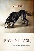 Beastly Manor