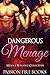 Dangerous Menage