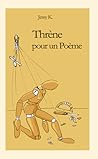 Thrène pour un poème