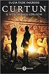 Curtun. Il Segreto degli Etruschi