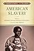 Understanding and Teaching American Slavery (The Harvey Goldberg Series for Understanding and Teaching History)