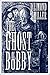 The Ghost of Bobby