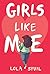 Girls Like Me by Lola St. Vil