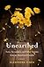 Unearthed by Alexandra Risen