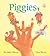 Piggies by Audrey  Wood