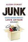 Junk: Digging Thr...