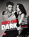 Into the Dark by Mark A. Vieira