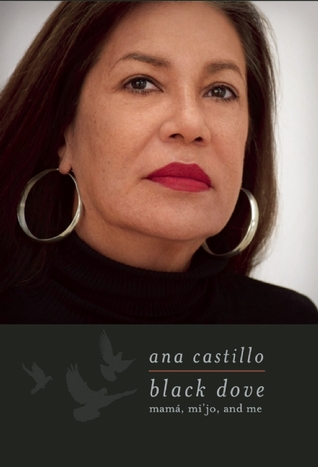 Black Dove: Mamá, Mi'jo, and Me