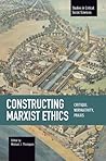 Constructing Marx...