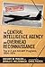 The Central Intelligence Agency and Overhead Reconnaissance: The U-2 and OXCART Programs, 1954?1974