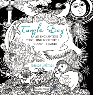 Tangle Bay: An Enchanting Colouring Book with Hidden Treasure (Flexibound)